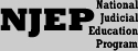 National Judicial Education Program